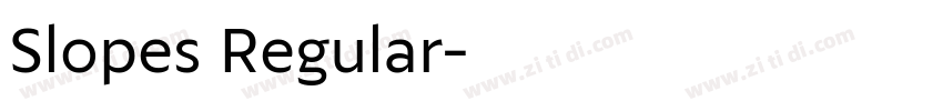 Slopes Regular字体转换